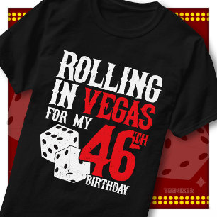 Rollend in Vegas 46e Verjaardag Dobbelsteen Feest  T-shirt