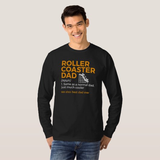 Roller Coaster Dad Definition Best Dad Ever T-shirt (Voorkant volledig)