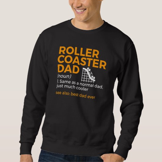 Roller Coaster Dad Definition Best Dad Ever Trui (Voorkant)