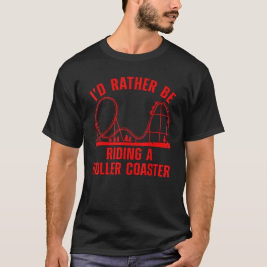 Roller Coaster For Men Women Kids Rollercoaster 3 T-shirt (Voorkant)