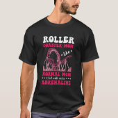 Roller Coaster Mom Amusement Park Rollercoaster T-shirt (Voorkant)