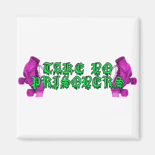 Roller Derby - Neem geen gevangenen! Magneet (Voorkant)