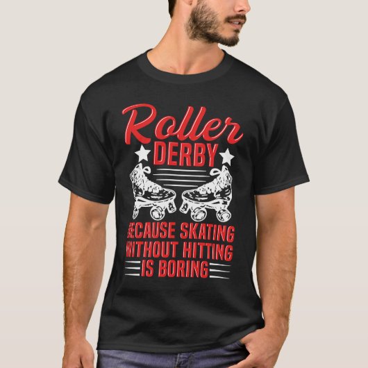 Roller Derby Quote voor een Roller Derby Player T-shirt (Voorkant)