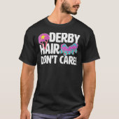 Roller Derby Rollergirl Derby Hair T-shirt (Voorkant)