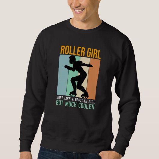 Roller Girl veel cooler Trui (Voorkant)