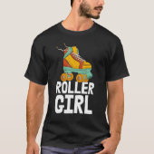 Roller Girl Women Skating Rolling Shoes Birthday T-shirt (Voorkant)