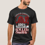 Roller Onderzetter Weekend Forecast Amusement Park T-shirt (Voorkant)
