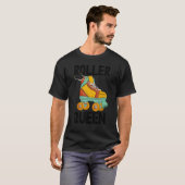 Roller Queen Women Skating Rolling Shoes Birthday T-shirt (Voorkant volledig)