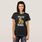 Roller Queen Women Skating Rolling Shoes Birthday T-shirt (Voorkant volledig)