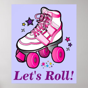 Roller Schaatsen: Laten we Roll! Poster