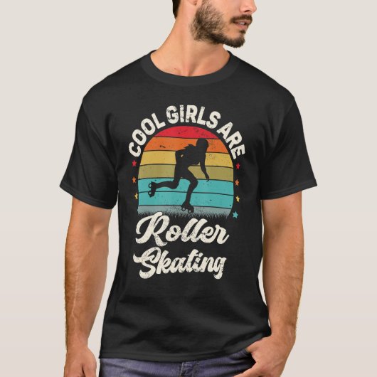 Roller Skater Retro Cool Girls Are Roller Skating T-shirt (Voorkant)