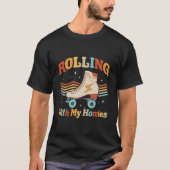 Roller Skating Rolling With My Homies Roller Skate T-shirt (Voorkant)