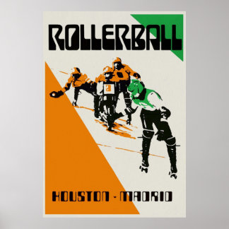 Rollerball Houston vs. Madrid Poster