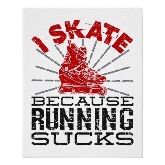 Rollerblading ik Schaats omdat het runnen van Eend Perfect Poster (Voorkant)