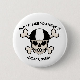 Rollerderby speelt het alsof je het bedoelt. ronde button 5,7 cm