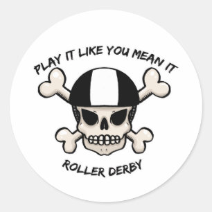Rollerderby speelt het alsof je het bedoelt. ronde sticker