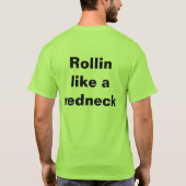 Rollin als een Rednek T-shirt (Achterkant)