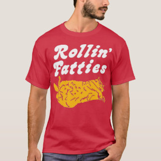 Rollin' Fatties T-shirt