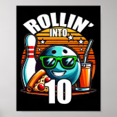 Rollin in 10 Bowling Birthday Party 10th Birthda Poster (Voorkant)