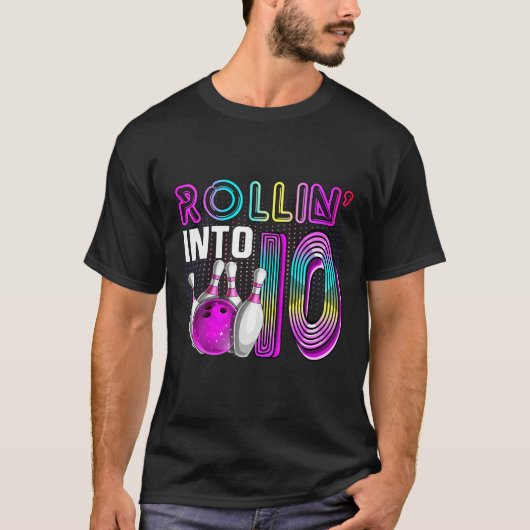 Rollin in 10 Bowling Birthday Party 10th Birthda T-shirt (Voorkant)