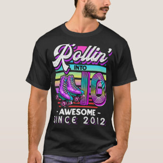 Rollin' in 10 Geweldige 2012 Roller Skating 10th B T-shirt
