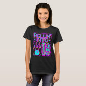 Rollin in 13 Bowling Bowler 13e verjaardag T-shirt (Voorkant volledig)