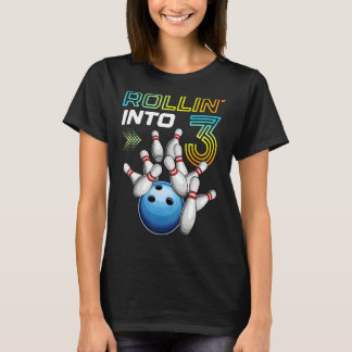 Rollin in 3 Retro Bowling Birthday Party 3rd Bir T-shirt