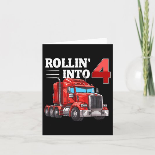Rollin In 4 Semi-trailer Truck 4e Bday 4 jaar Kaart (Voorkant)