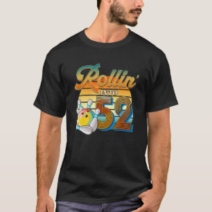 Rollin' in 52e verjaardag Bowler 52 jaar oud Bow T-shirt
