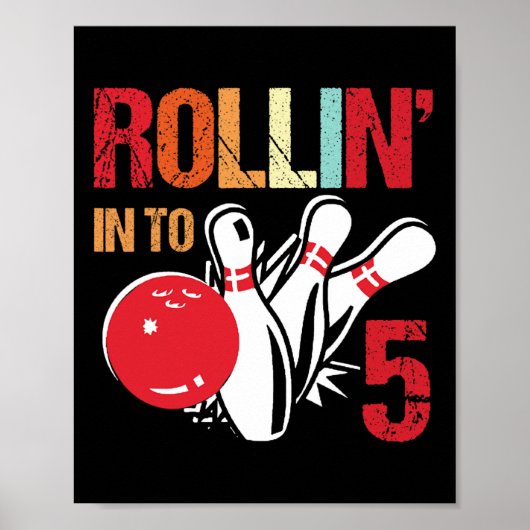 Rollin in 5 Bowling Birthday Party 5th Birthday Poster (Voorkant)