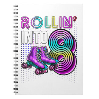 Rollin' in 8 Rollers Skating Rink 8th Birthday Pa Notitieboek