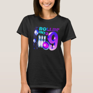 Rollin in 9 Bowling Birthday Party 9th Birthday T-shirt