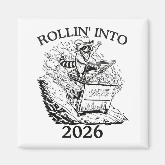 Rollin’ Into 2026 Dumpster Fire New Year Party Fun Magneet (Voorkant)