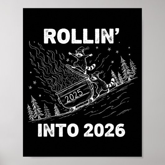 Rollin’ Into 2026 Dumpster Fire New Year Party Fun Poster (Voorkant)