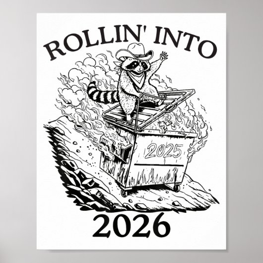 Rollin’ Into 2026 Dumpster Fire New Year Party Fun Poster (Voorkant)