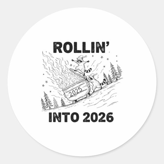 Rollin’ Into 2026 Dumpster Fire New Year Party Fun Ronde Sticker (Voorkant)