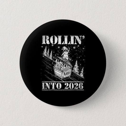 Rollin' Into 2026 Funny Raccoon Dumpster Fire Art Ronde Button 5,7 Cm (Voorkant)