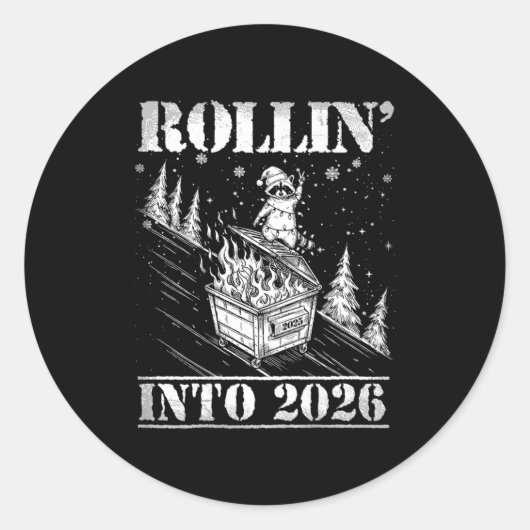 Rollin' Into 2026 Funny Raccoon Dumpster Fire Art  Ronde Sticker (Voorkant)