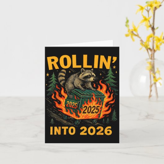 Rollin’ Into 2026 Funny Raccoon Dumpster Fire  Kaart (Gele Bloem)