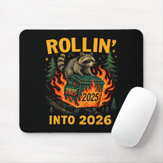 Rollin’ Into 2026 Funny Raccoon Dumpster Fire  Muismat (Met muis)