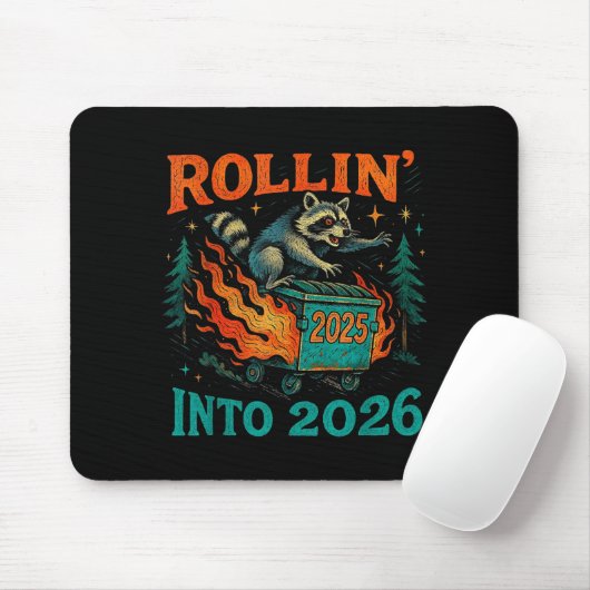 Rollin’ Into 2026 Funny Raccoon Dumpster Fire  Muismat (Met muis)