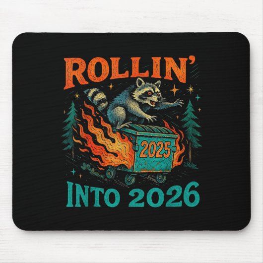 Rollin’ Into 2026 Funny Raccoon Dumpster Fire Muismat (Voorkant)
