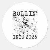 Rollin’ Into 2026 Raccoon Dumpster Fire Funny New  Ronde Sticker (Voorkant)