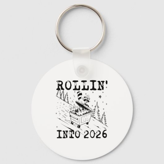 Rollin’ Into 2026 Raccoon Dumpster Fire Funny New Sleutelhanger (Voorkant)