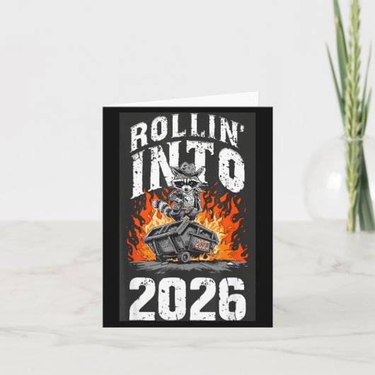 Rollin Into 2026 Raccoon Funny Dumpster Fire 2025 Kaart (Voorkant)
