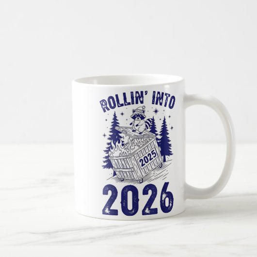 Rollin Into 2026 Raccoon Funny Dumpster Fire 2025  Koffiemok (Rechts)