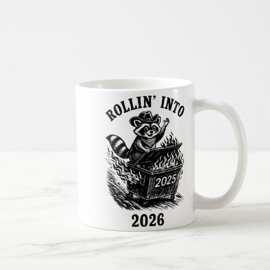 Rollin Into 2026 Raccoon Funny Dumpster Fire 2025 Koffiemok (Rechts)