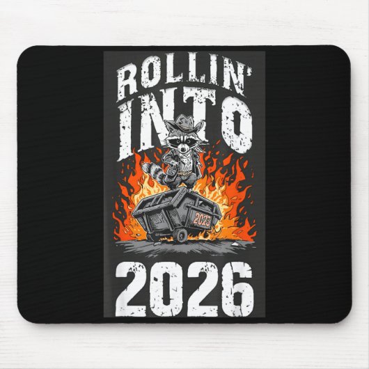 Rollin Into 2026 Raccoon Funny Dumpster Fire 2025  Muismat (Voorkant)