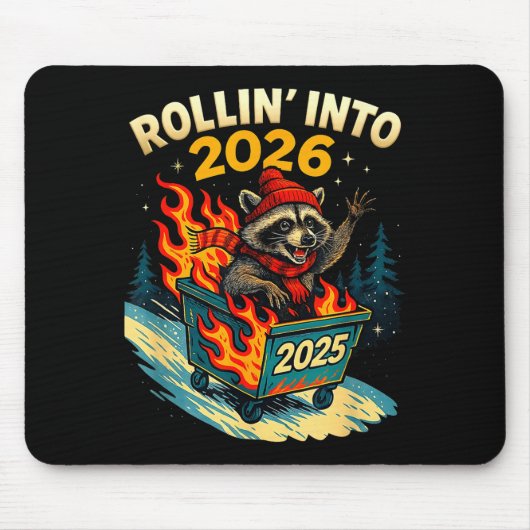 Rollin Into 2026 Raccoon Funny Dumpster Fire 2025  Muismat (Voorkant)