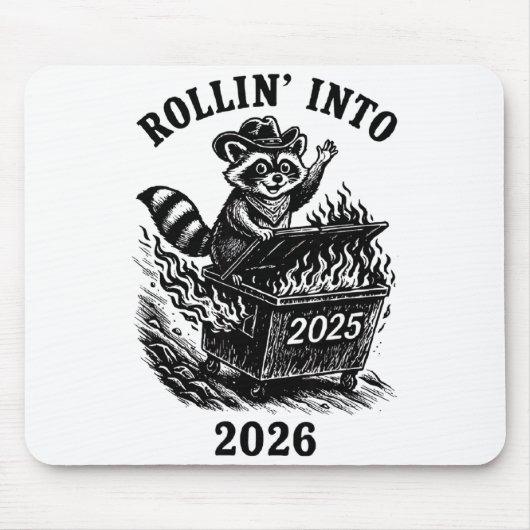 Rollin Into 2026 Raccoon Funny Dumpster Fire 2025  Muismat (Voorkant)